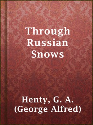 cover image of Through Russian Snows